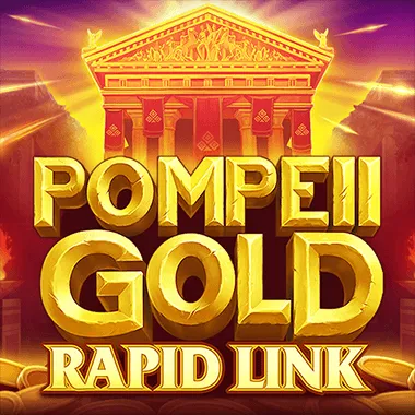POMPEII GOLD: RAPID LINK - SlotStars Casino